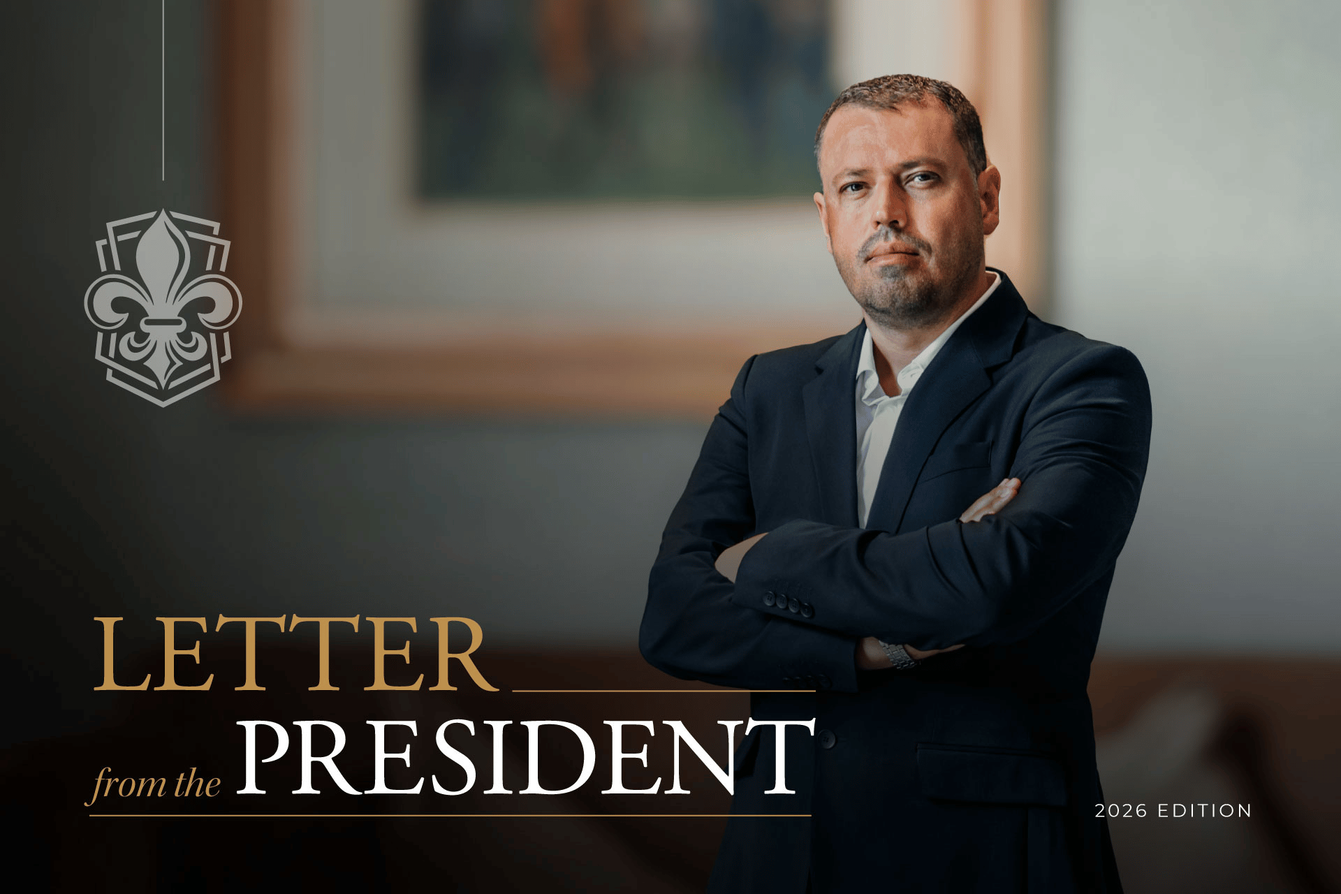 Letter From The President: 2026