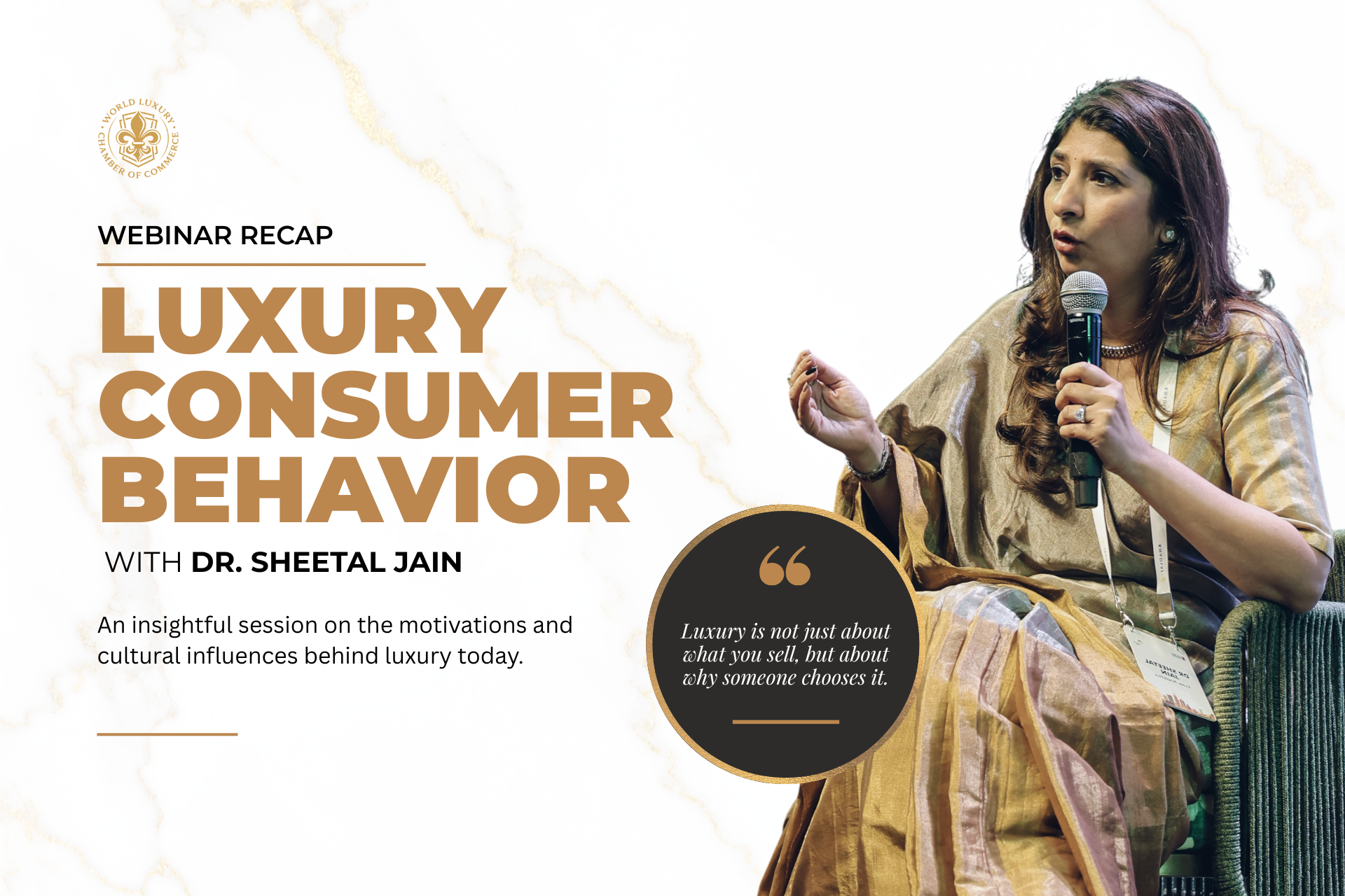 WLCC Webinar Recap: Luxury Consumer Behavior with Dr. Sheetal Jain, Founder of Luxe Analytics