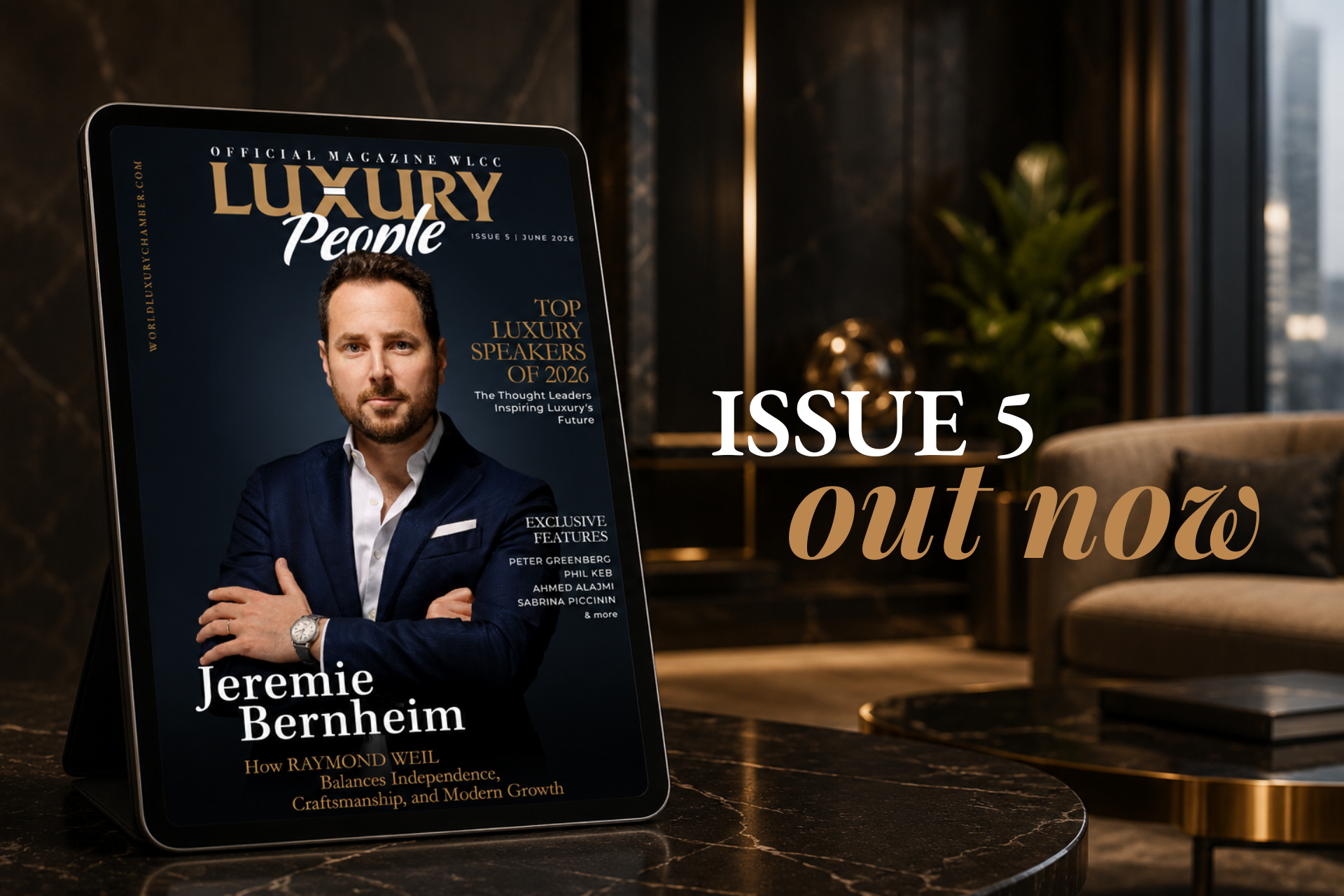 Luxury People Magazine: Issue 5 Is Here