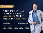 The Trust Gap: When Brand Promises Meet Brand Decisions